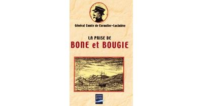 La prise de Bône et de Bougie
