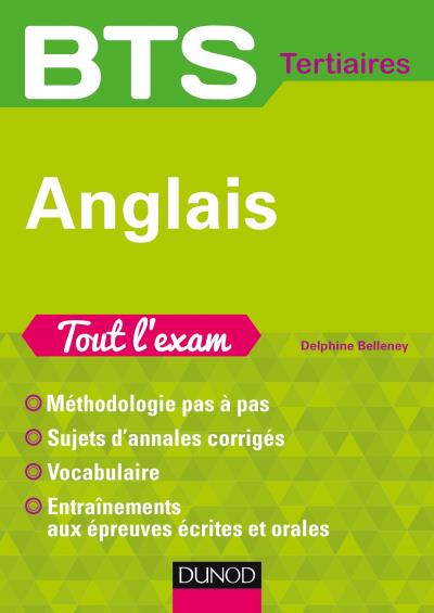 BTS Anglais Tout L'exam Méthodologie Pas à Pas - Entraînements - Sujets ...