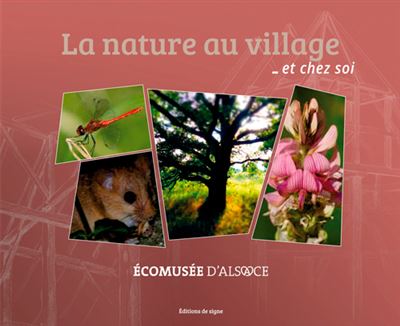 La nature au village et chez-soi