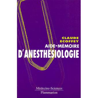 Aide-memoire anesthesiologie