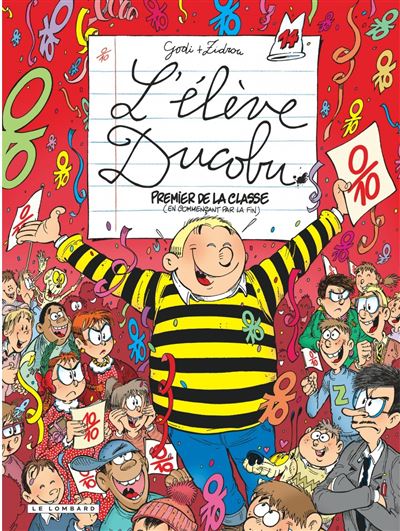Ducobu - Premier de classe (en commençant par la fin) -  Zidrou - cartonné