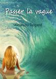 Passer la vague