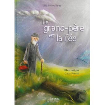 Le grand-père et la fée