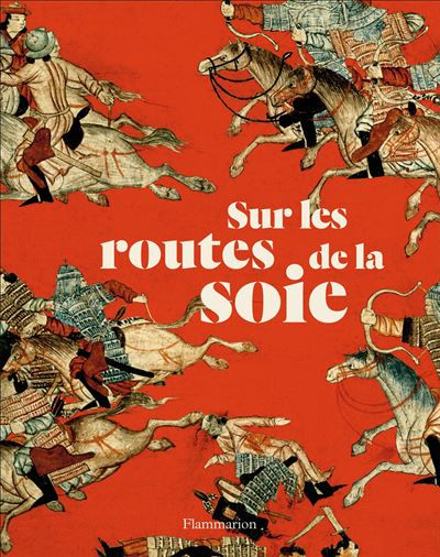 Sur les routes de la soie -  Collectif - relié