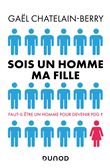 Sois un homme ma fille - Prix DCF du Livre - 2022
