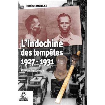 L'indochine des tempêtes