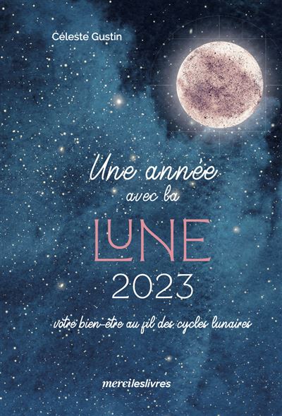 Vivre au rythme de la lune 2024 - broché - Calendrierlunaireinfo Diane,  Livre tous les livres à la Fnac