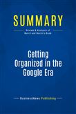 Summary: Getting Organized in the Google Era