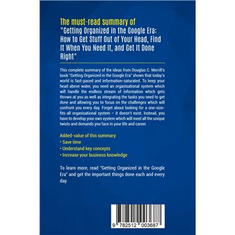 Summary: Getting Organized in the Google Era