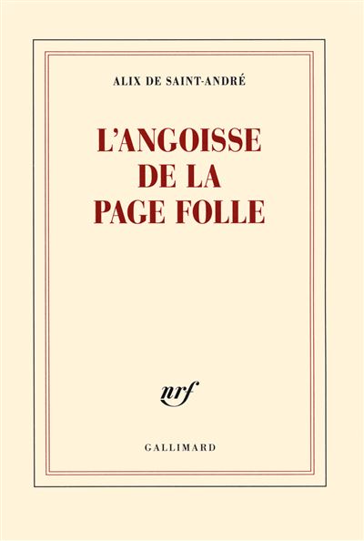 L'angoisse de la page folle - Alix de Saint-André - broché