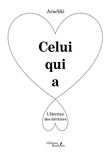 Celui qui a - L'Héritier des héritiers