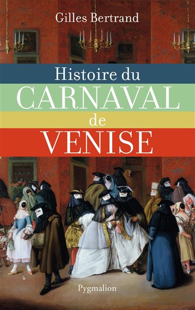 histoiredu carnaval de venise