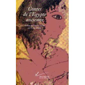 Les Aventures De Sinoueh Et Autres Contes De L'Egypte Ancienne - 1