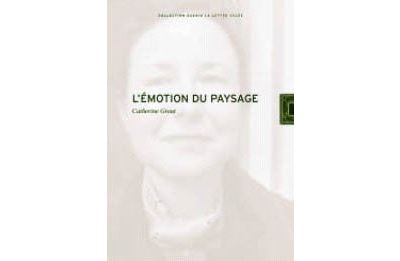 L' Emotion du Paysage