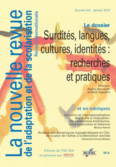 Surdités, langues, cultures, identités : recherches et pratiques