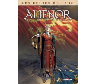 Delcourt Reines de sang - Aliénor - Fourreau T4 à 6