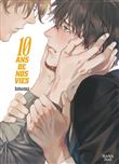 10 ans de nos vies