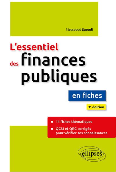 L'essentiel des finances publiques en fiches - Messaoud Saoudi - broché