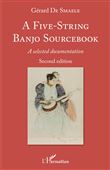 A Five-String Banjo Sourcebook