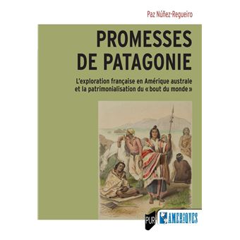 Promesses de Patagonie