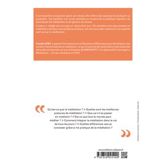 La méditation en 100 Questions/Réponses
