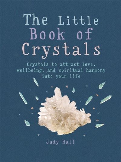 LITTLE BOOK OF CRYSTALS