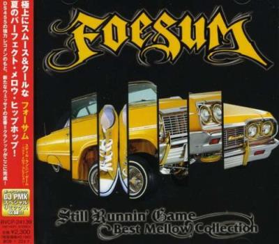 Still runnin' game : Best Mellow collection