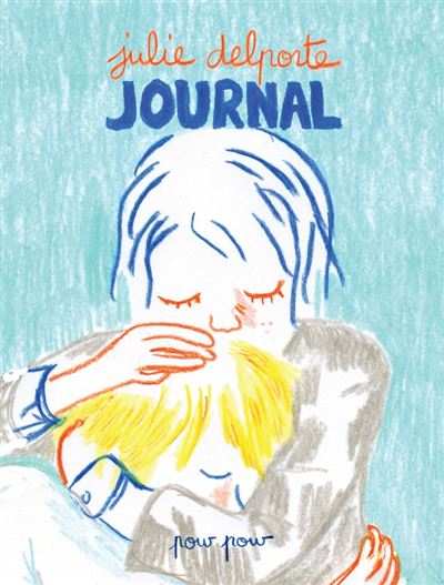 Journal - Julie Delporte - broché