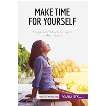 Make Time for Yourself