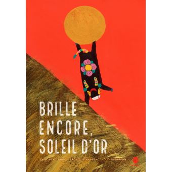 Brille encore, Soleil d'or
