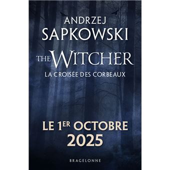 Sorceleur (Witcher) : La Croisée des corbeaux