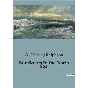 Boy Scouts In the North Sea