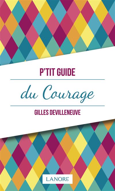 P'tit Guide du Courage