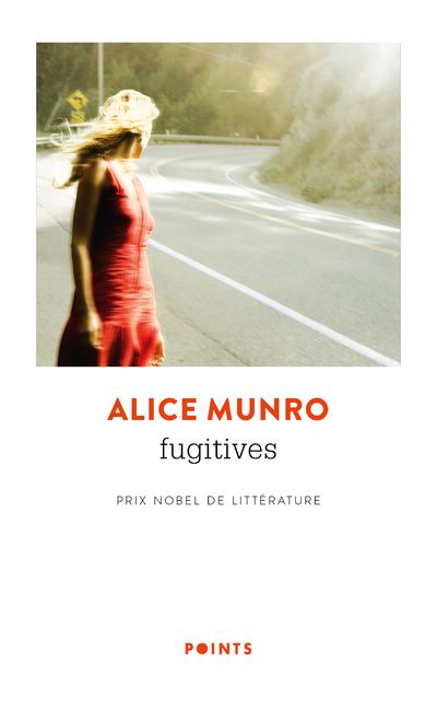 Fugitives ((Réédition 50 ans)) - Alice Munro - Poche