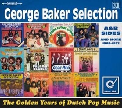 R63854 GEORGE BAKER SELECTION/GOLDEN YEARS OF DUTCH POP MUSI