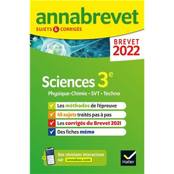 Annales du brevet Annabrevet 2022 Physique-chimie, SVT, Technologie 3e