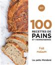 100 recettes de pains et viennoiseries - Fait maison