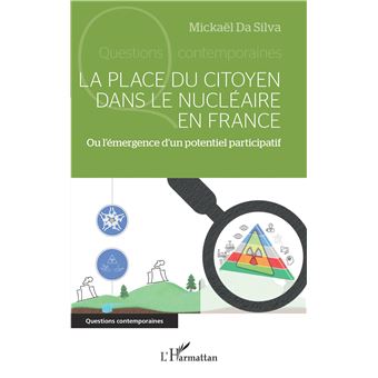 La place du citoyen dans le nucléaire en France
