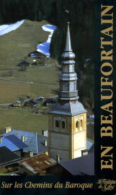 En beaufortain et val d'arly sur les chemins du baroque