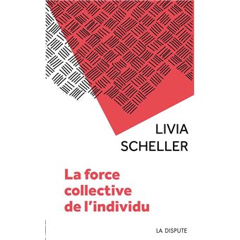 La force collective de l'individu