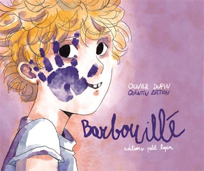 Barbouillé - Q. Zuttion - cartonné