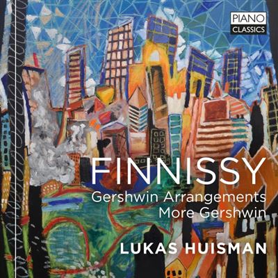 FINNISSY: GERSHWIN ARRANGEMENTS, MORE GERSHWIN