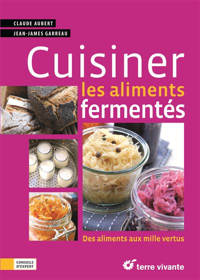 Cuisiner les aliments fermentés
