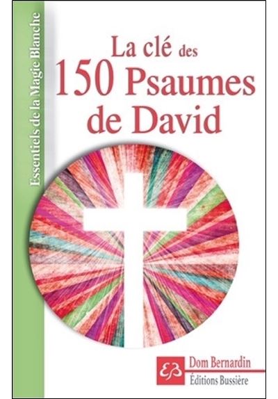 La cle des 150 psaumes de david