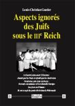 Aspects ignorés des Juifs sous le IIIème Reich