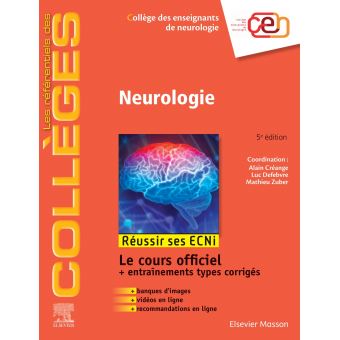 Neurologie Réussir Son DFASM - Connaissances Clés - Broché - COLLÈGE ...