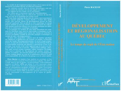 Développement et régionalisation au québec -  Pierre Racicot - broché