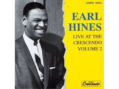 Earl Hines at The Crescendo
