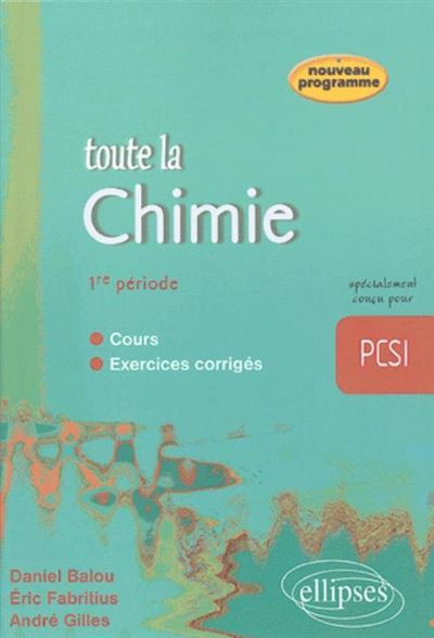 Toute la chimie PCSI 1ère période