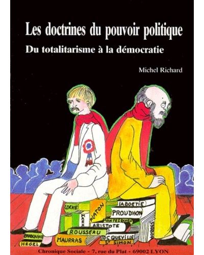 Doctrines du pouvoir politique (les) - Michel Richard - (donnée non spécifiée)
